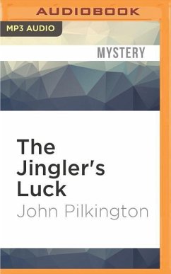 The Jingler's Luck - Pilkington, John