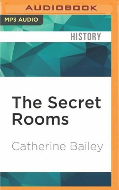 The Secret Rooms - Bailey, Catherine