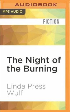 The Night of the Burning - Wulf, Linda Press