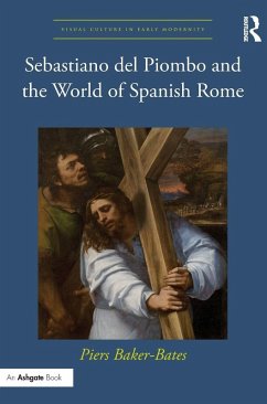Cover Sebastiano del Piombo and the World of Spanish Rome