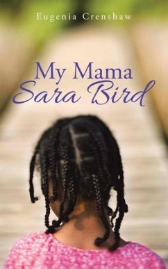 My Mama Sara Bird - Crenshaw, Eugenia