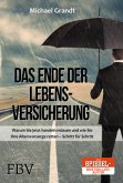 Das Ende der Lebensversicherung