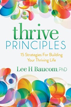 Thrive Principles - Baucom, Lee H.