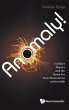 ANOMALY! COLLIDER PHYSICS AND THE QUEST... - Bild 1