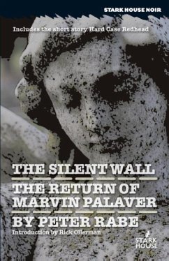 The Silent Wall / The Return of Marvin Palaver - Rabe, Peter