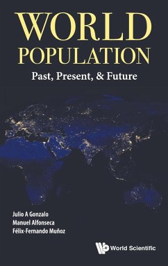 WORLD POPULATION - Gonzalo, Julio A; Alfonseca, Manuel; Muñoz, Félix-Fernando