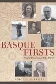 Basque Firsts: People Who Changed the World