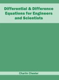 Differential & Difference Equations for Engineers and Scientists