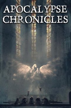 Apocalypse Chronicles - Aikman, Andrew Murray; Kerr, David; Sherrer, Lydia