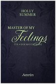 Master of my Feelings / Master Bd.4