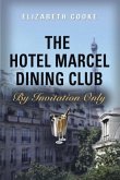 The Hotel Marcel Dining Club