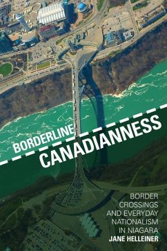 Borderline Canadianness - Helleiner, Jane