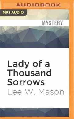 Lady of a Thousand Sorrows - Mason, Lee W.