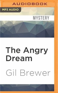 The Angry Dream - Brewer, Gil