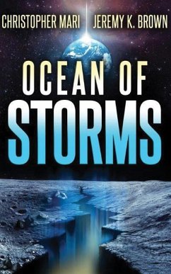 Ocean of Storms - Mari, Christopher; Brown, Jeremy K.