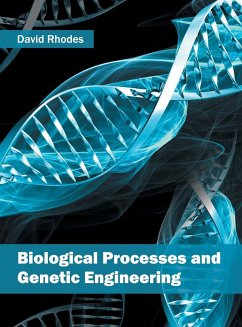 Biological Processes and Genetic Engineering