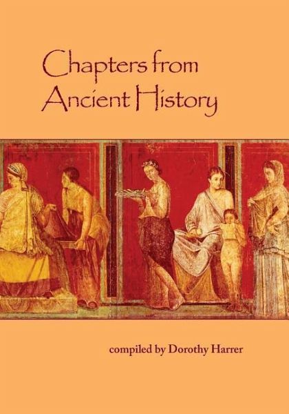 Chapters from Ancient History Chapters from Ancient History