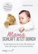 Mama schläft jetzt durch - Bild 1