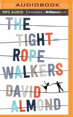 The Tightrope Walkers - Almond, David