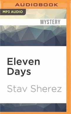 Eleven Days - Sherez, Stav