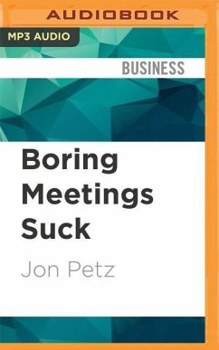 Boring Meetings Suck - Petz, Jon