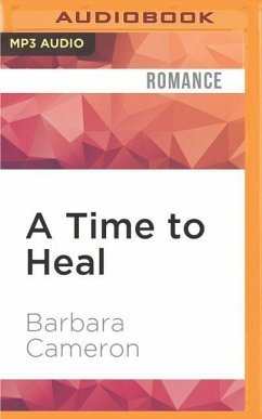A Time to Heal - Cameron, Barbara