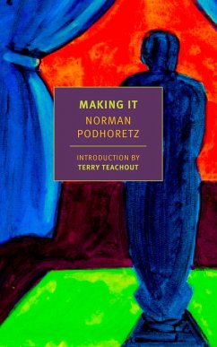 Making It - Podhoretz, Norman