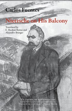 Nietzsche on His Balcony - Fuentes, Carlos
