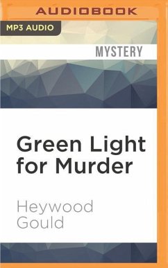 Green Light for Murder - Gould, Heywood