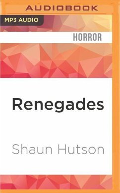 Renegades - Hutson, Shaun