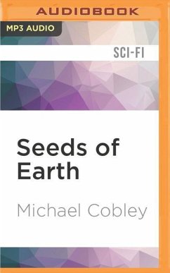 Seeds of Earth - Cobley, Michael
