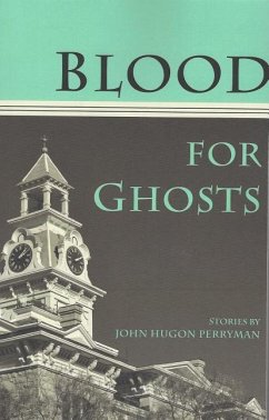 Blood for Ghosts - Perryman, John