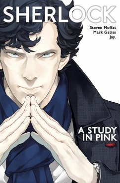 Sherlock: A Study in Pink - Moffat, Steven;Gatiss, Mark;Jay.