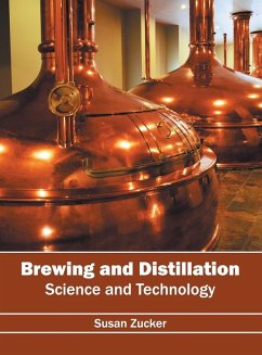 Brewing and Distillation - Zucker, Susan Brewing and Distillation - Zucker, Susan