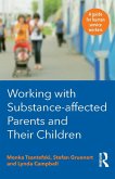 Working with Substance-Affected Parents and Their Children