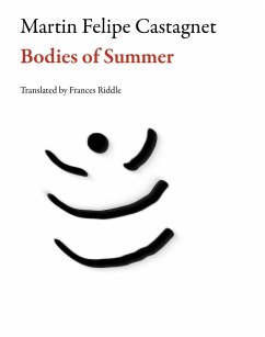 Bodies of Summer - Castagnet, Martin Felipe