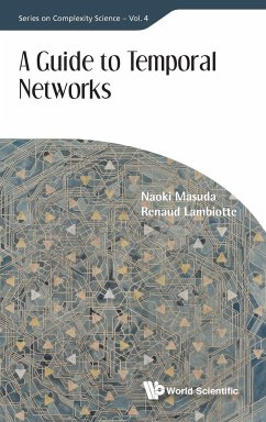 GUIDE TO TEMPORAL NETWORKS, A