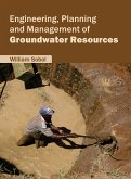 Engineering, Planning and Management of Groundwater Resources