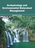 Ecohydrology and Environmental Watershed Management