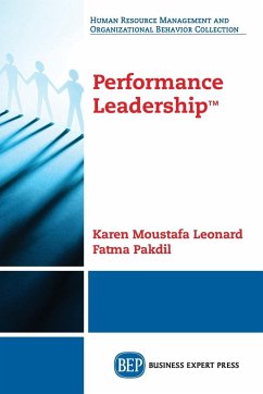 Performance Leadership¿ - Moustafa Leonard, Karen; Pakdil, Fatma