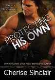 Protecting His Own (Masters of the Shadowlands, #11) (eBook, ePUB)