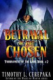 Betrayal of the Chosen (Tournament of the Gods, #2) (eBook, ePUB)
