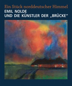 Emil Nolde und die Künstler der 