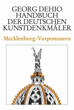 Dehio - Handbuch der deutschen Kunstdenkmäler / Mecklenburg-Vorpommern - Dehio, Georg