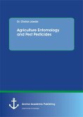 Agriculture Entomology and Pest Pesticides (eBook, PDF)