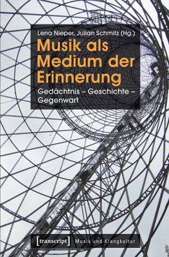 Musik als Medium der Erinnerung (eBook, PDF)