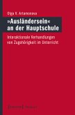 »Ausländersein« an der Hauptschule (eBook, PDF)