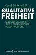 Qualitative Freiheit (eBook, PDF) - Bild 1