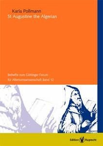St. Augustine the Algerian (eBook, PDF) - Pollmann, Karla