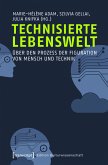 Technisierte Lebenswelt (eBook, PDF)